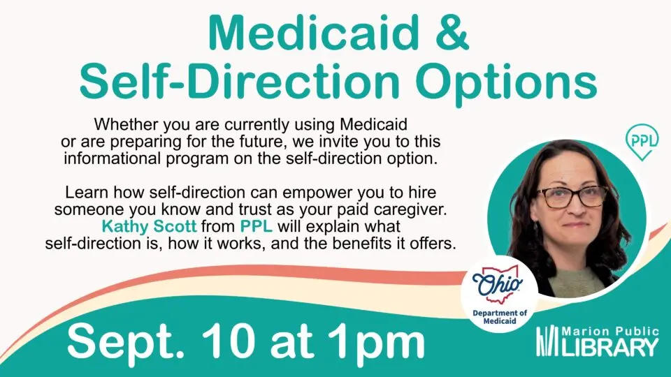 Medicaid and Self-Direction Options at the Marion Public Library