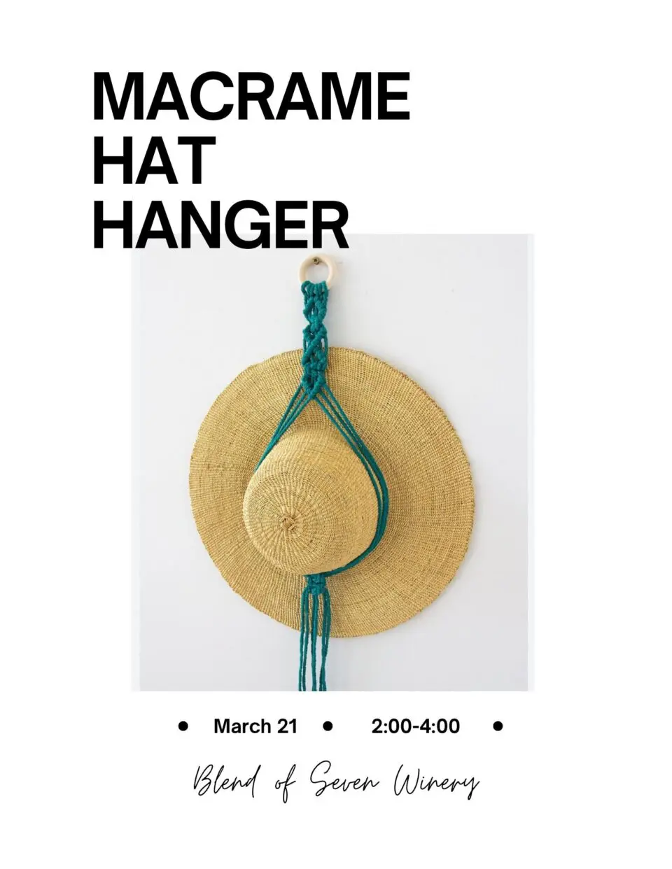 Sip & Craft (Macrame Hat Hanger) at Blend of Seven Winery