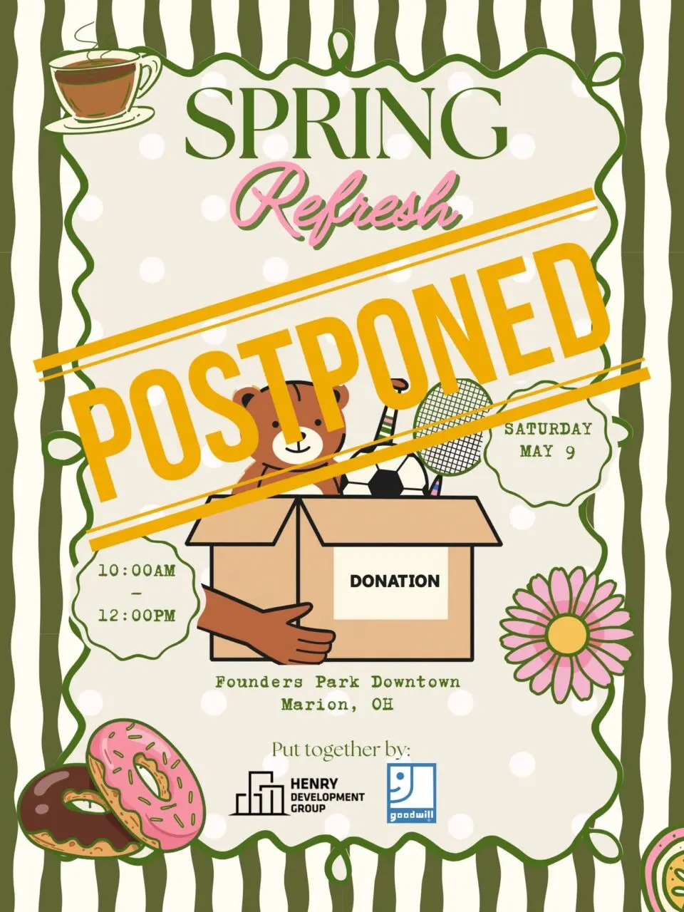 Spring Refresh Guide Spring Refresh Event at Founders Park **POSTPONED** - Marion Area ...