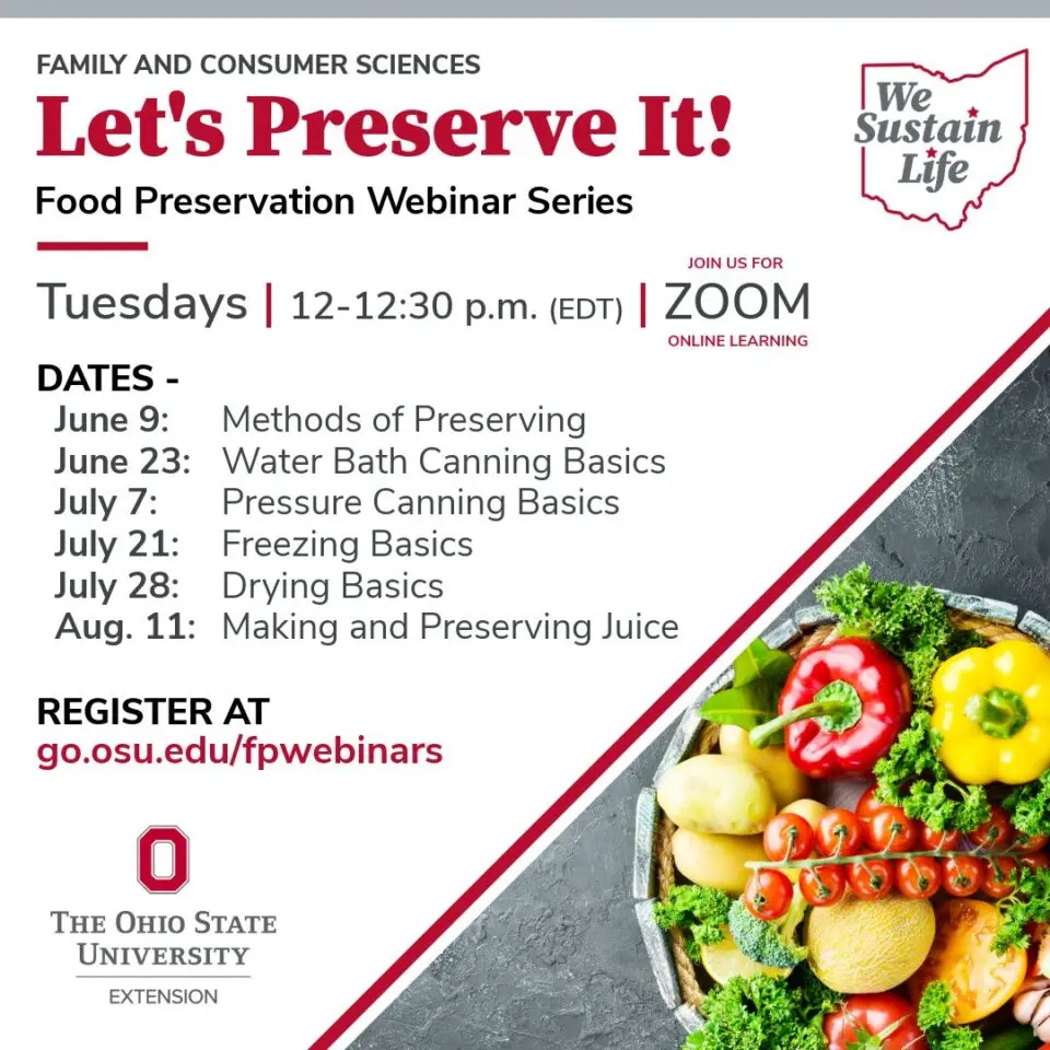 Let's Preserve It! Food Preservation Webinar Series from The Ohio State University at Marion