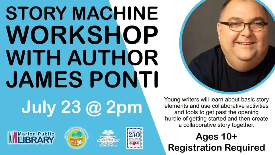 Story Machine Workshop with Author James Ponti at the Marion Public Library