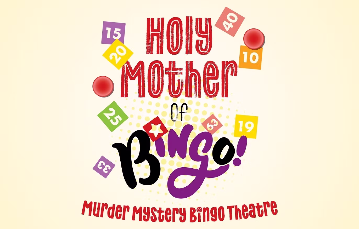 Holy Mother of Bingo! at the Marion Palace Theatre- SOLD OUT