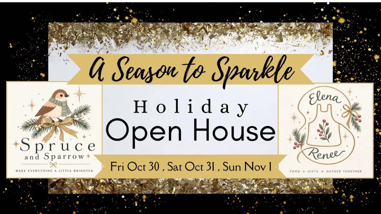 Spruce and Sparrow and Elena Renee Holiday Open House Weekend